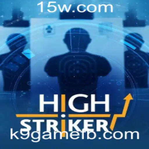 HighStriker: Descubra o Novo Jogo que Está Conquistando os Fãs de K9Game